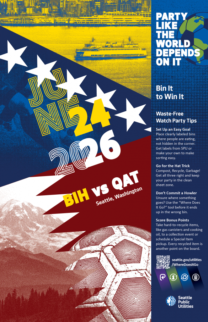 Seattle World Cup Match Poster Series, Match 3: Bosnia and Herzegovina vs Qatar June 24, 2026, designed by Riley Raker for Seattle Public Utilities